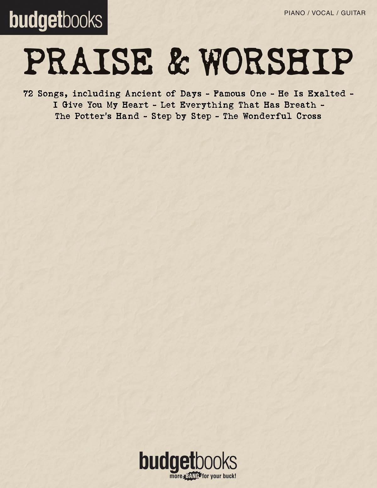 Budgetbooks: Praise & Worship pro Piano, Vocal and Guitar