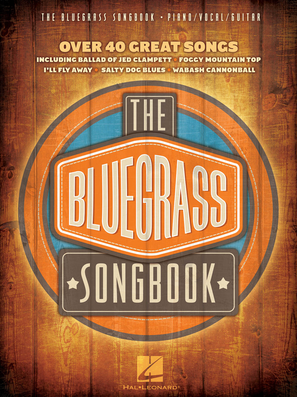 THE BLUEGRASS SONGBOOK (více než 40 velkých bluegrasových hitů) // piano/vocal/guitar
