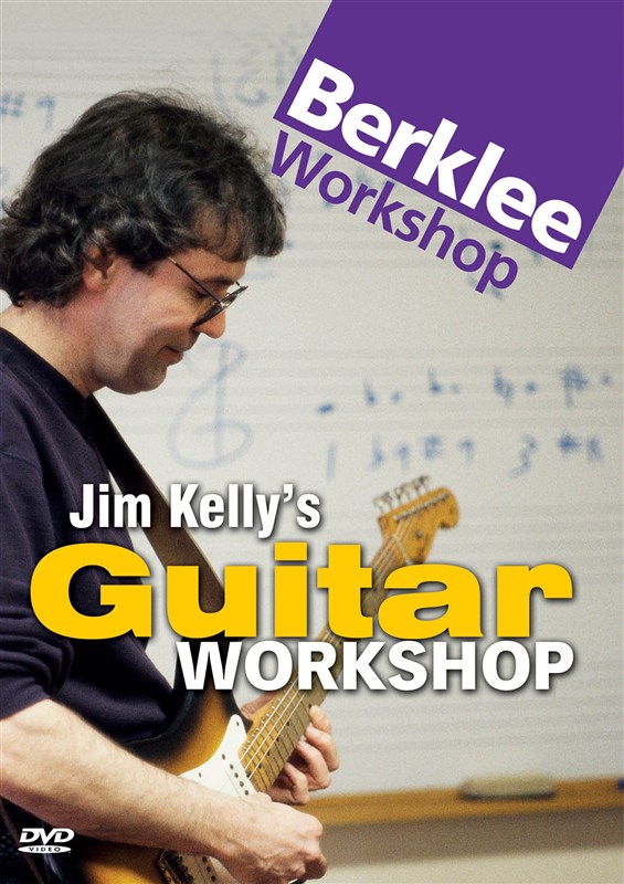 Berklee Workshop: Jim Kelly's Guitar Workshop