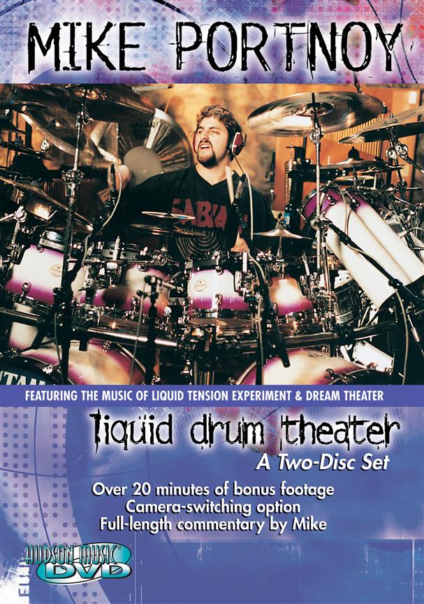 Mike Portnoy - Liquid Drum Theater - Featuring The Music Of Liquid Tension Experiment And Dream Theater