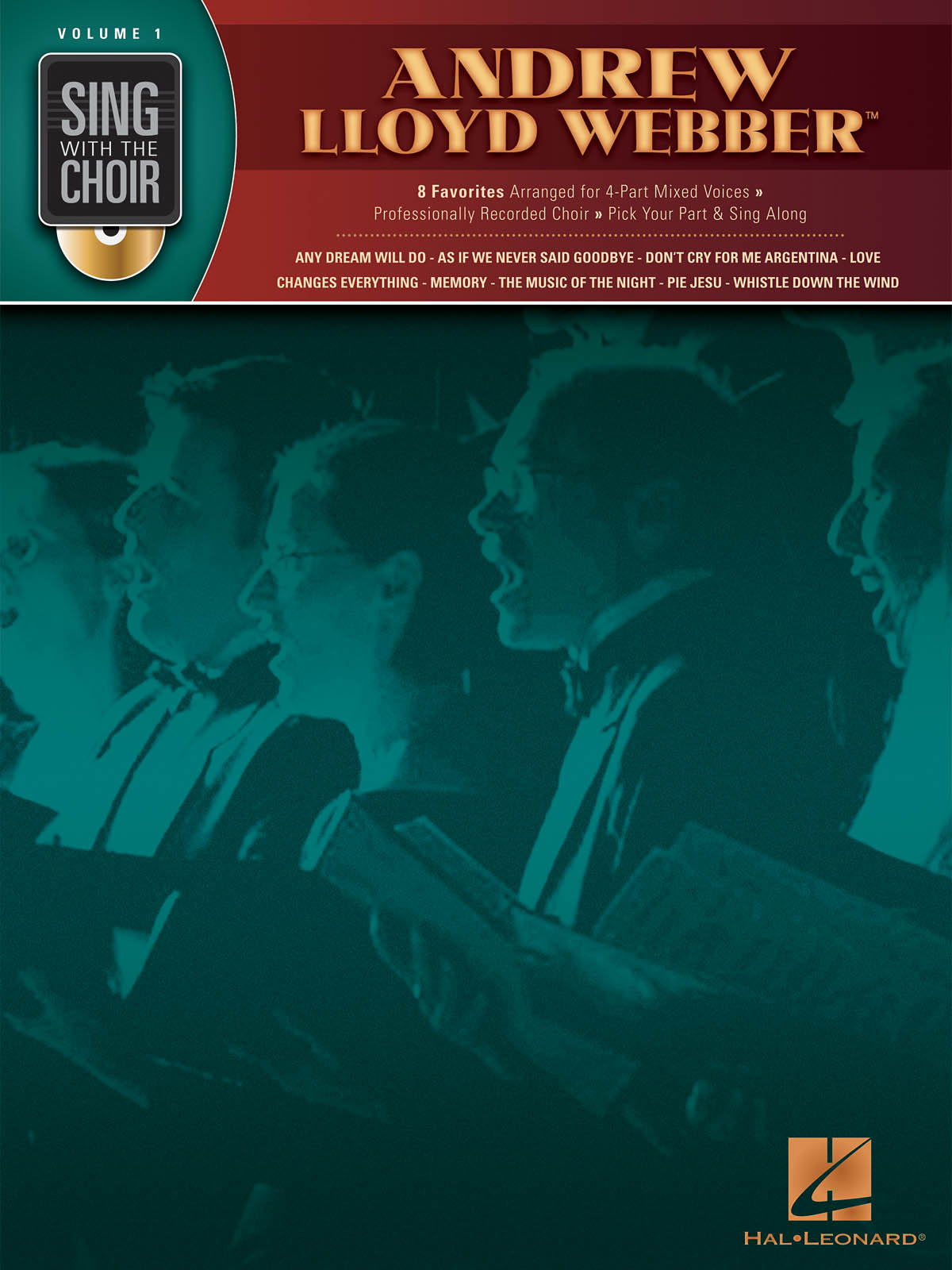 Andrew Lloyd Webber - Sing with the Choir Volume 1