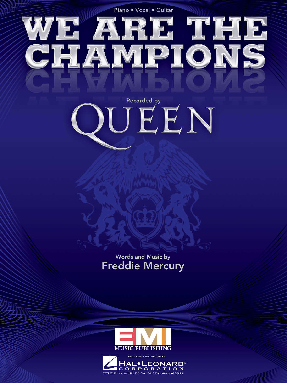 We Are the Champions - Recorded by Queen