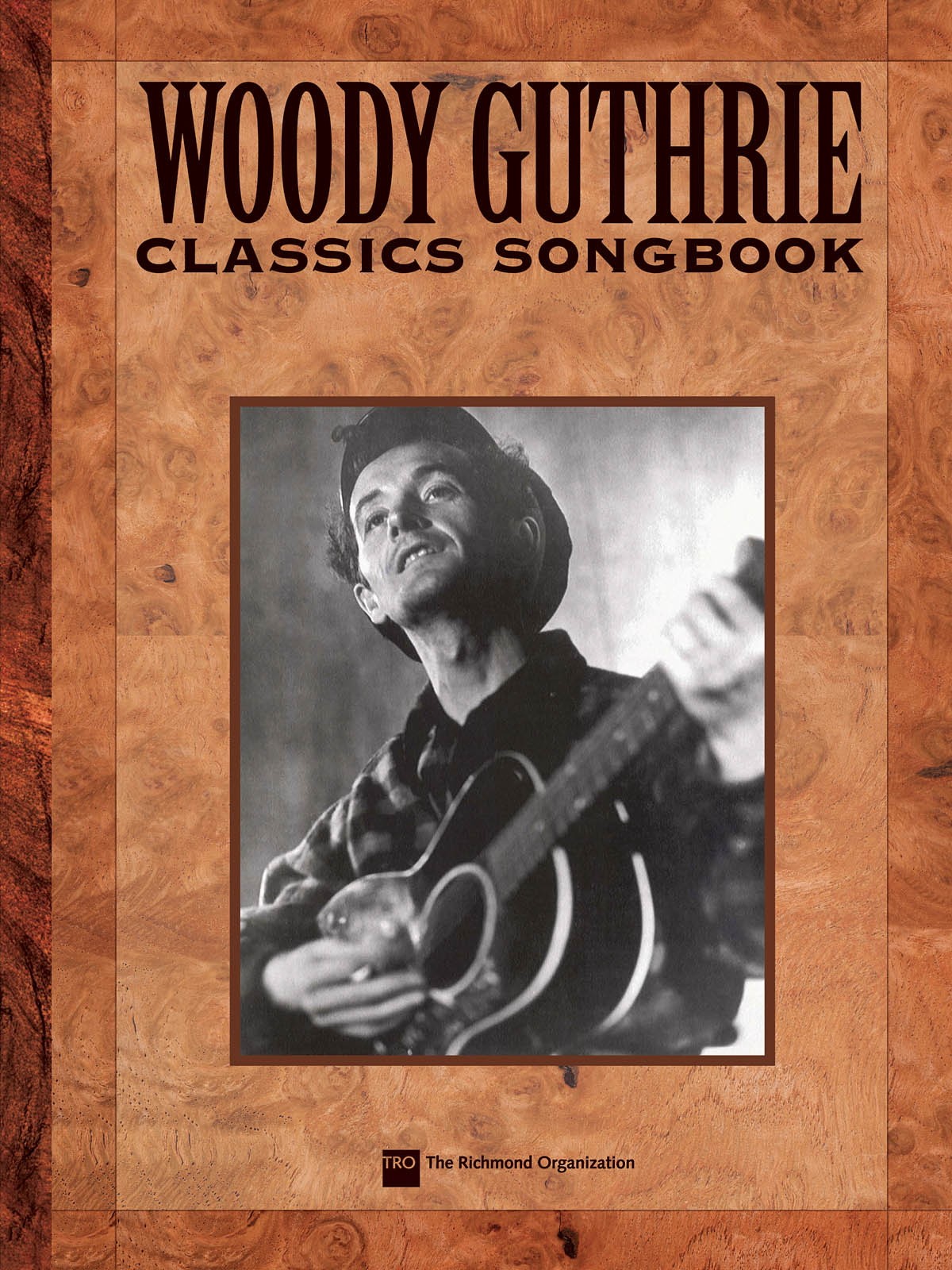 Woody Guthrie Songbook  - melodická linky, akordy a texty