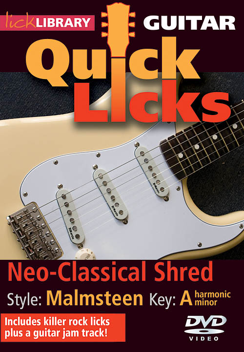 Lick Library: Quick Licks For Guitar - Malmsteen Neo-Classical Shred