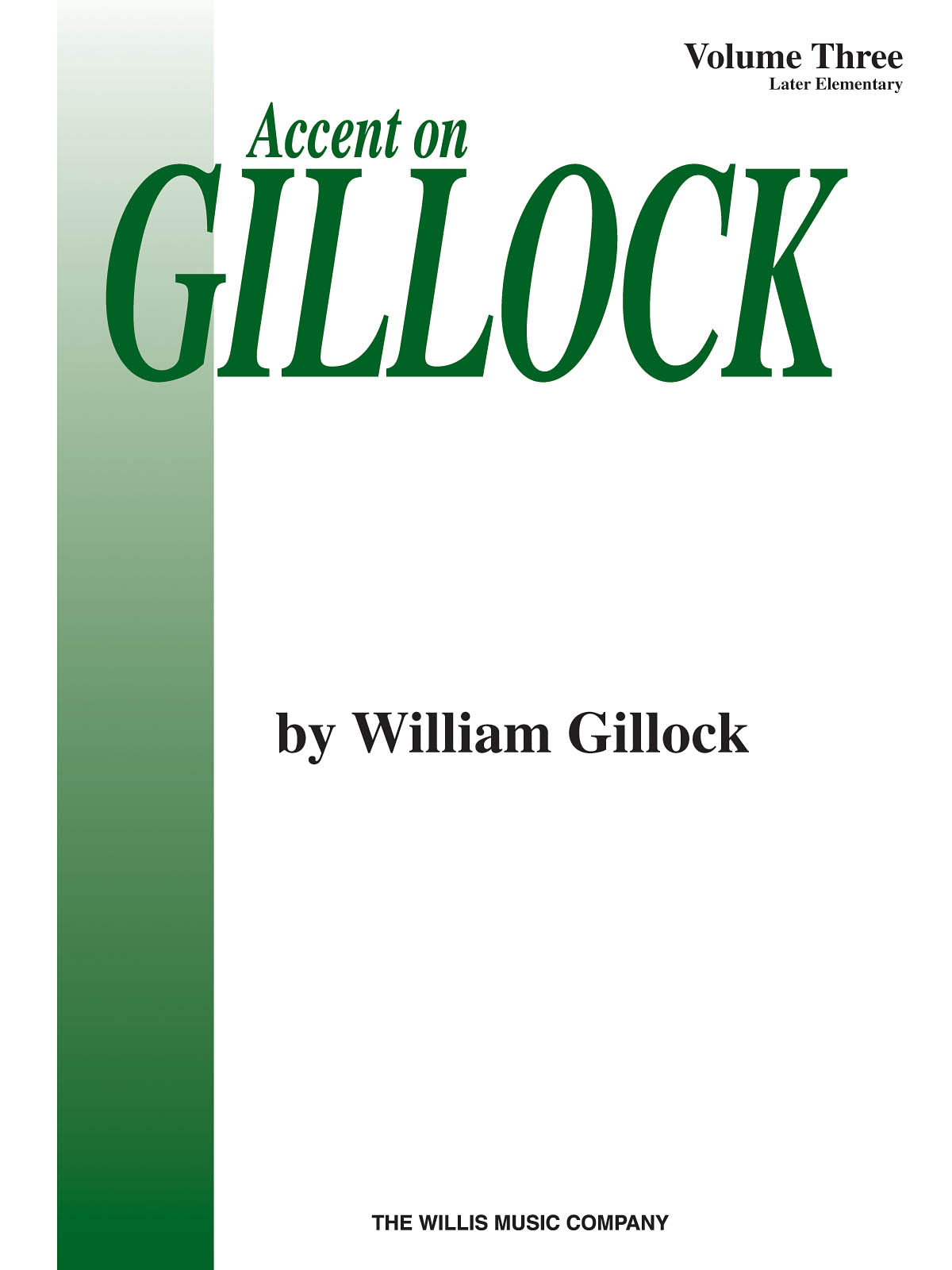 Accent On Gillock Volume 3