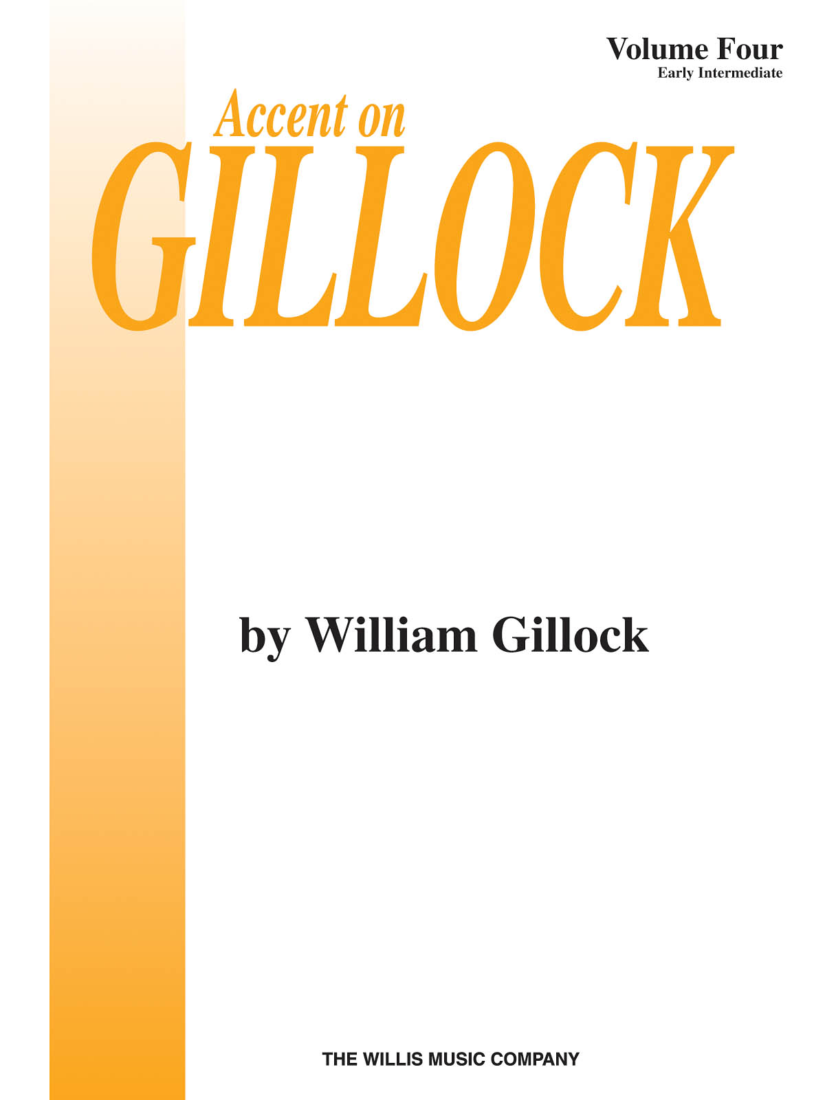 Accent On Gillock Volume 4