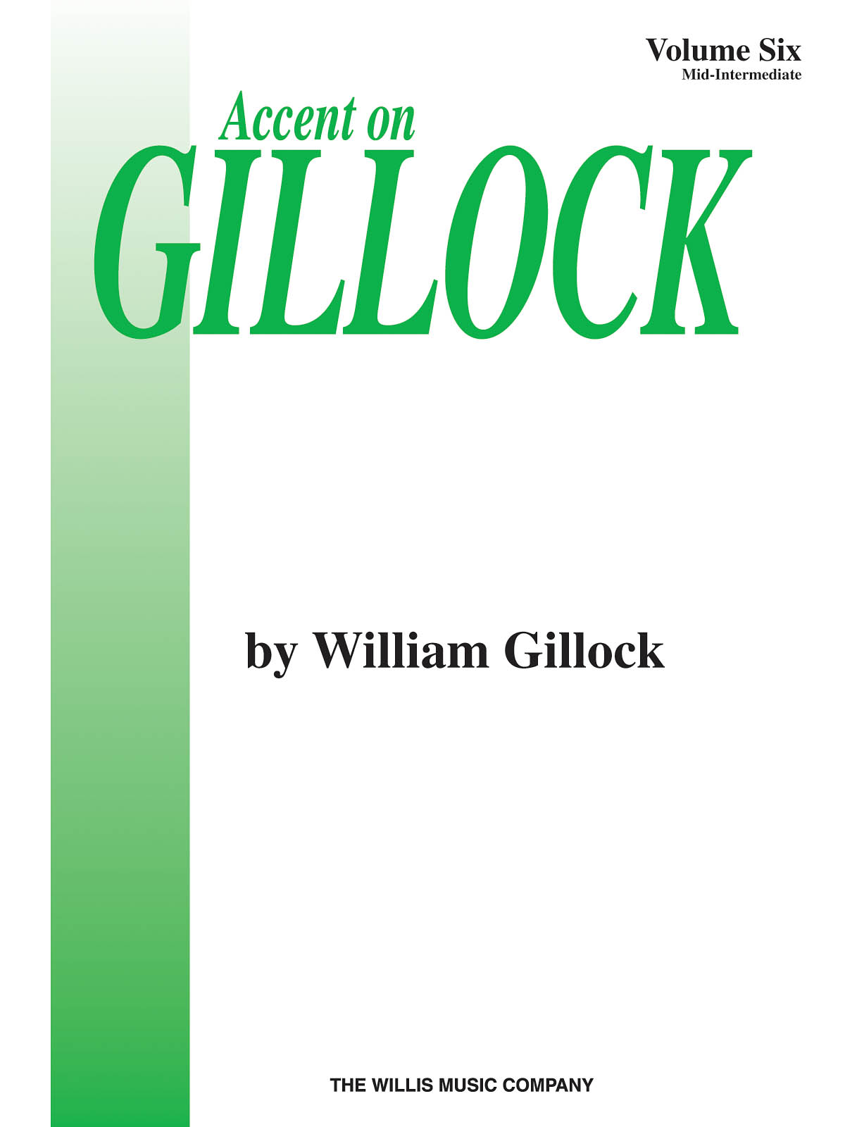 Accent on Gillock Volume 6