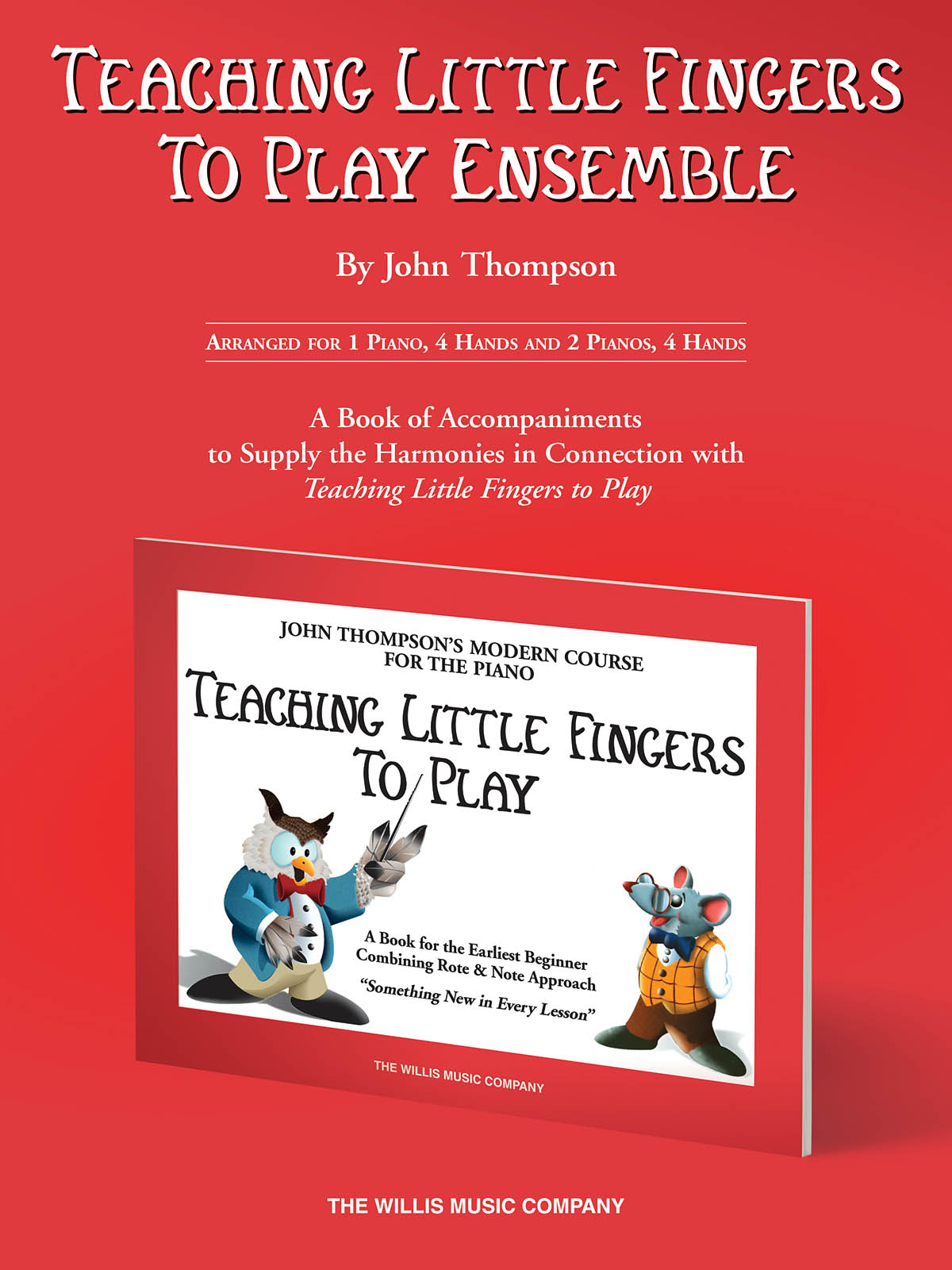 Teaching little fingers to play Ensemble - pro čtyřruční klavír