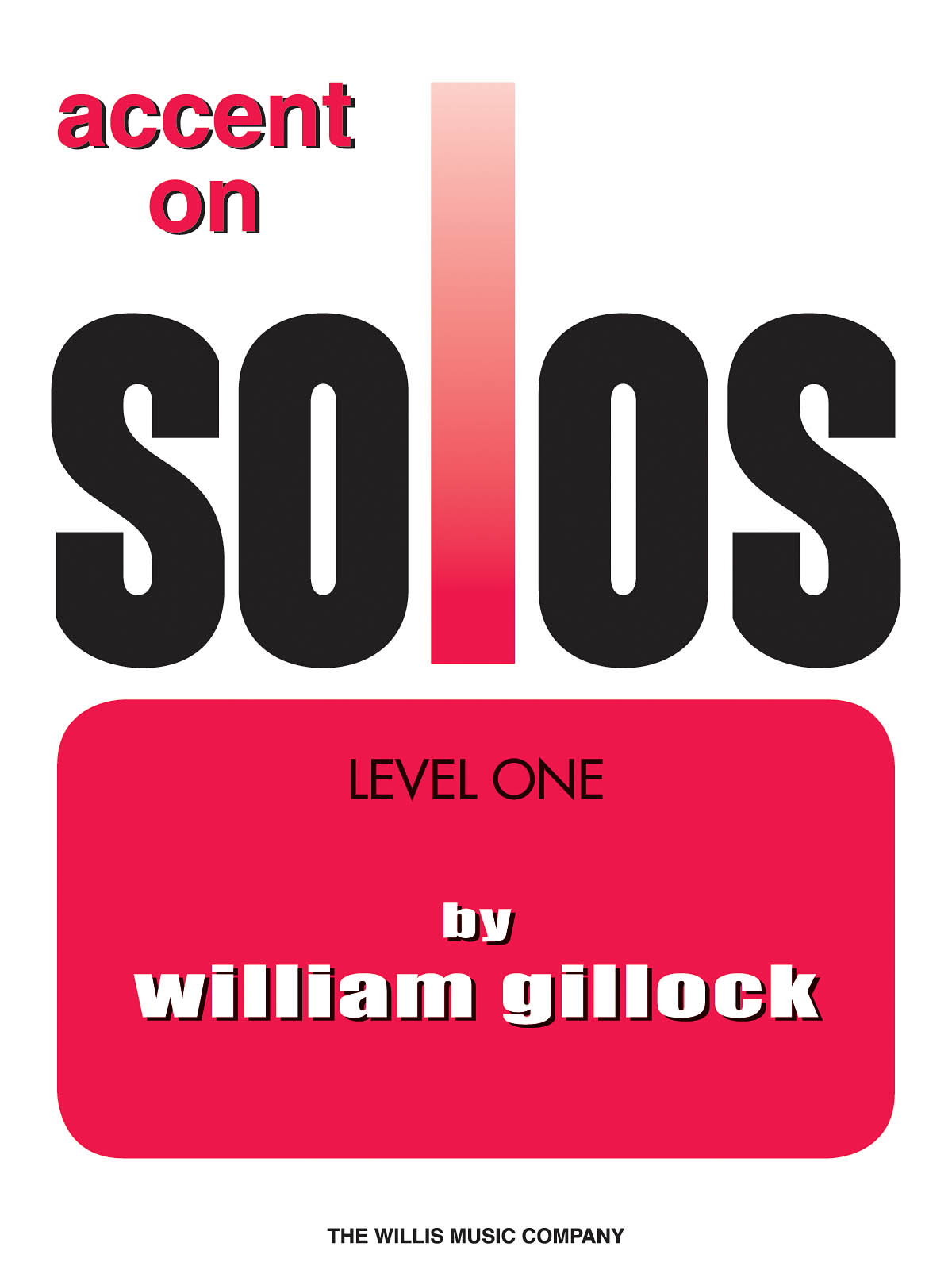 Accent On Solos Level One - klavírní skladby