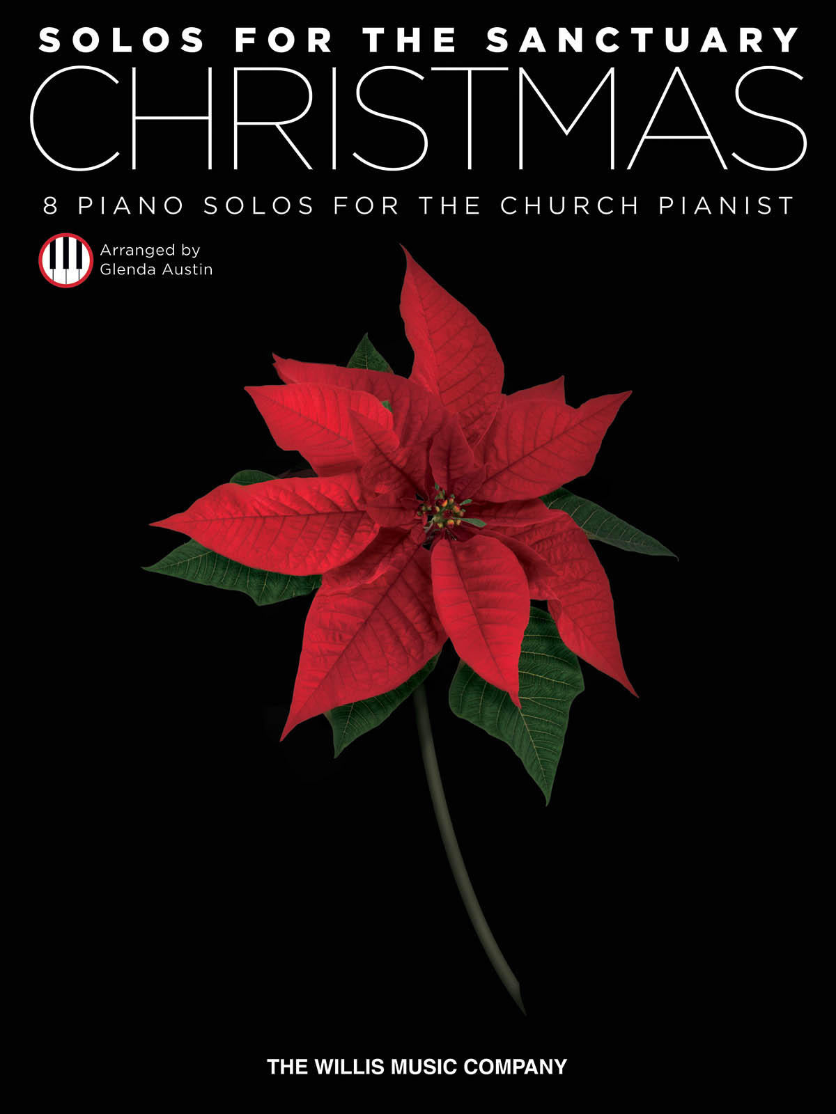 Solos for the Sanctuary - Christmas - 8 Piano Solos for the Church Pianist noty pro klavír