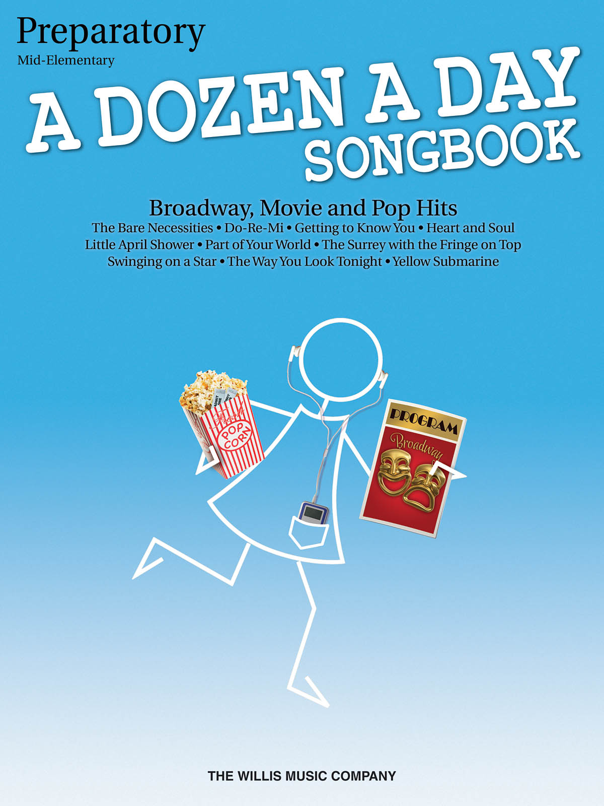 A Dozen A Day Songbook - Preparatory Book - Mid-Elementary Level - známé skladby na klavír