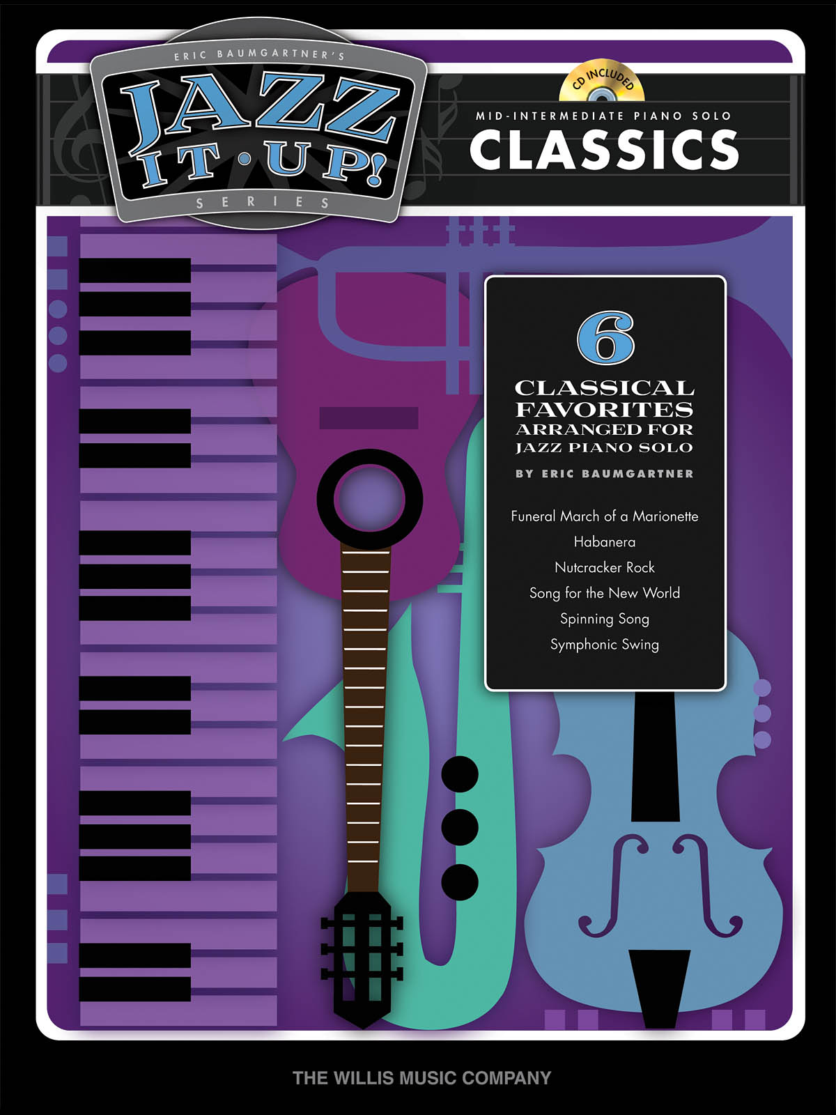 Eric Baumgartner's Jazz It Up! Series - Classics noty pro klavír