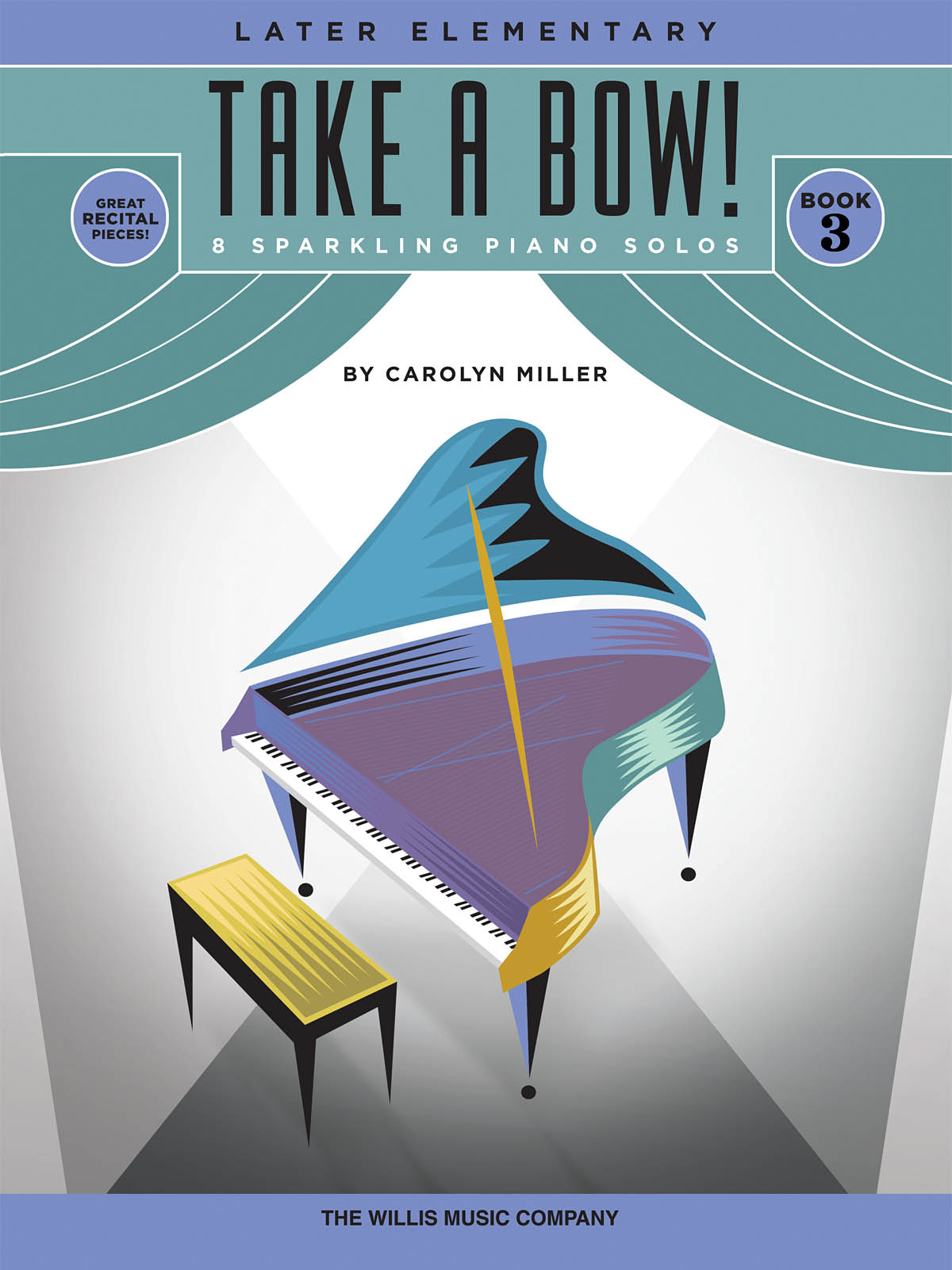 Take a Bow! Book 3 - 8 skladeb pro hráče na klavír