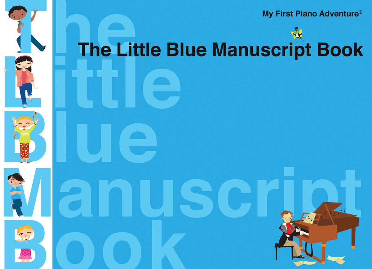The Little Blue Manuscript Book - Faber Piano Adventures - notový sešit