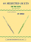 44 Selected Duets for Two Flutes - Book 1