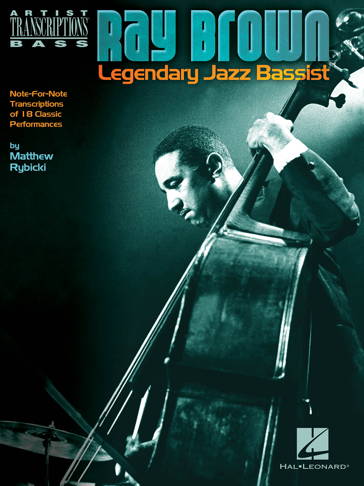 Ray Brown - Note-for-note transcriptions of 18 classic performances - Písničky na baskytaru