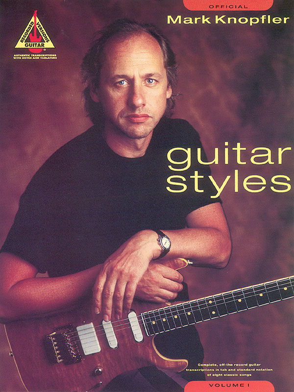 Mark Knopfler Guitar Styles - Volume 1 - noty na kytaru