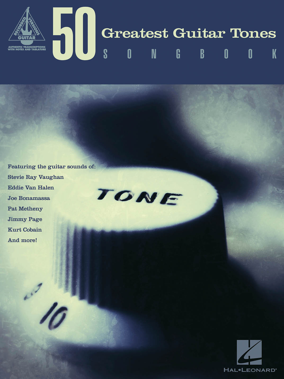 50 Greatest Guitar Tones Songbook - písně na kytaru s TAB