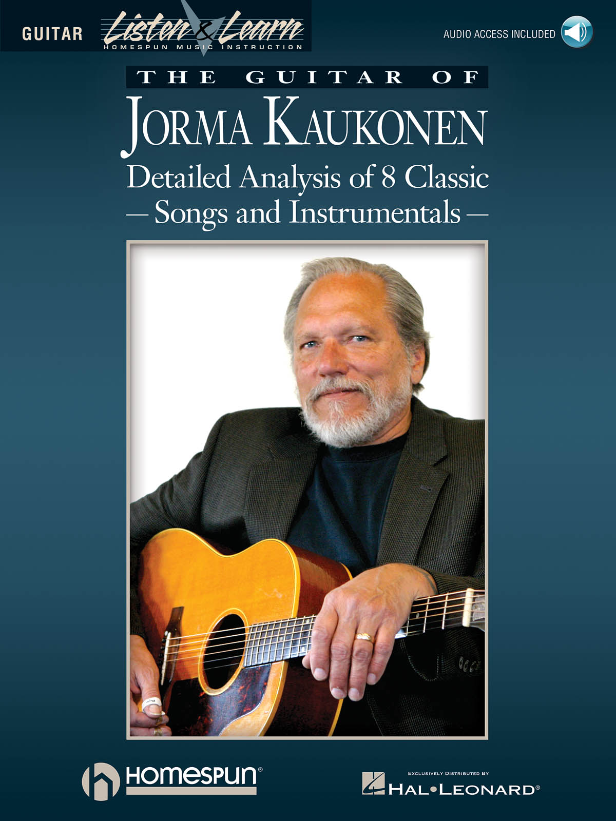 The Guitar of Jorma Kaukonen - Detailed Analysis of 8 Classic Songs and Instrumentals - pro kytaru