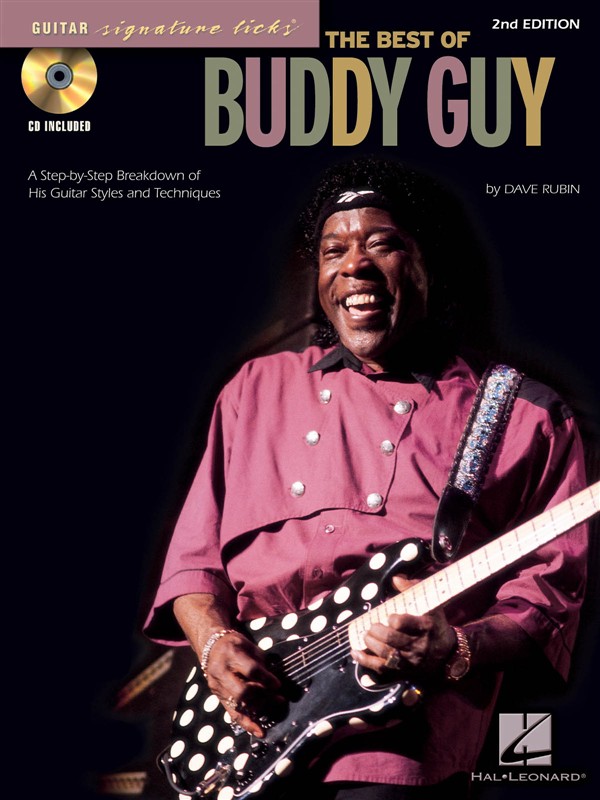 The Best Of Buddy Guy: Guitar Signature Licks (2nd Edition)