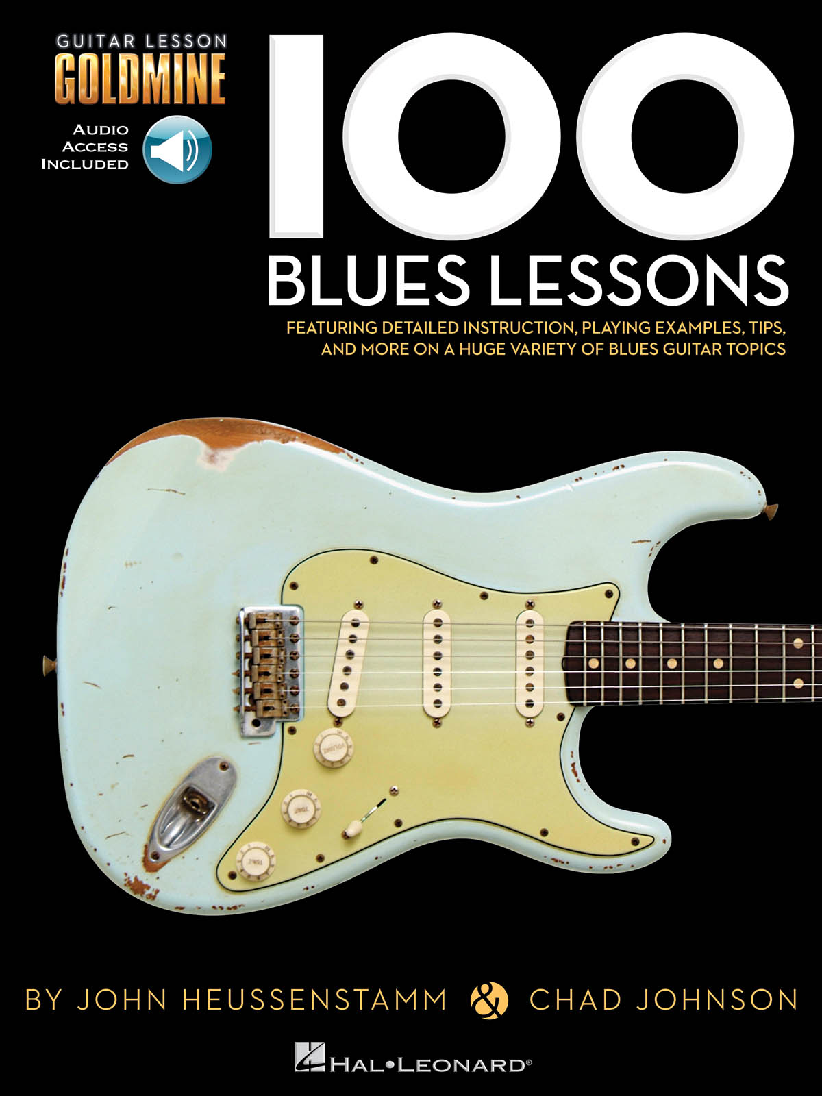 100 Blues Lessons - Guitar Lesson Goldmine Series - pro kytaru