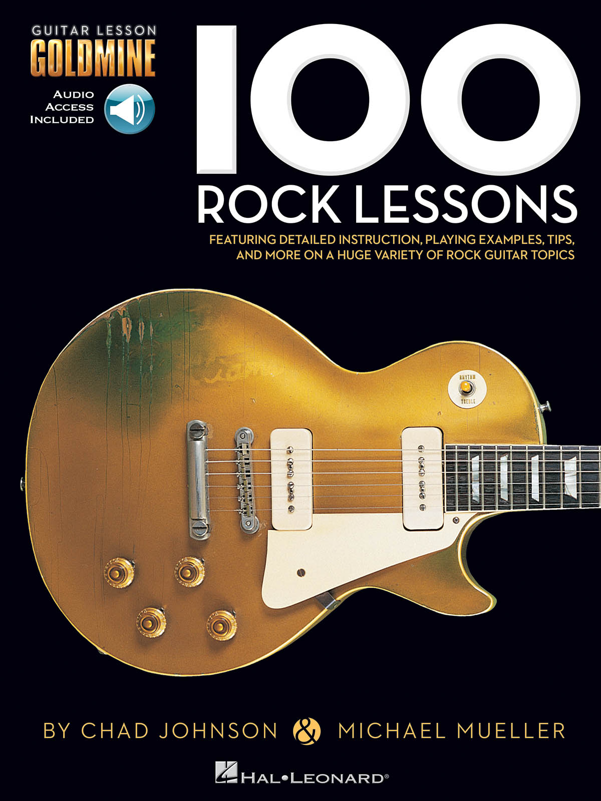 100 Rock Lessons - Guitar Lesson Goldmine - pro kytaru