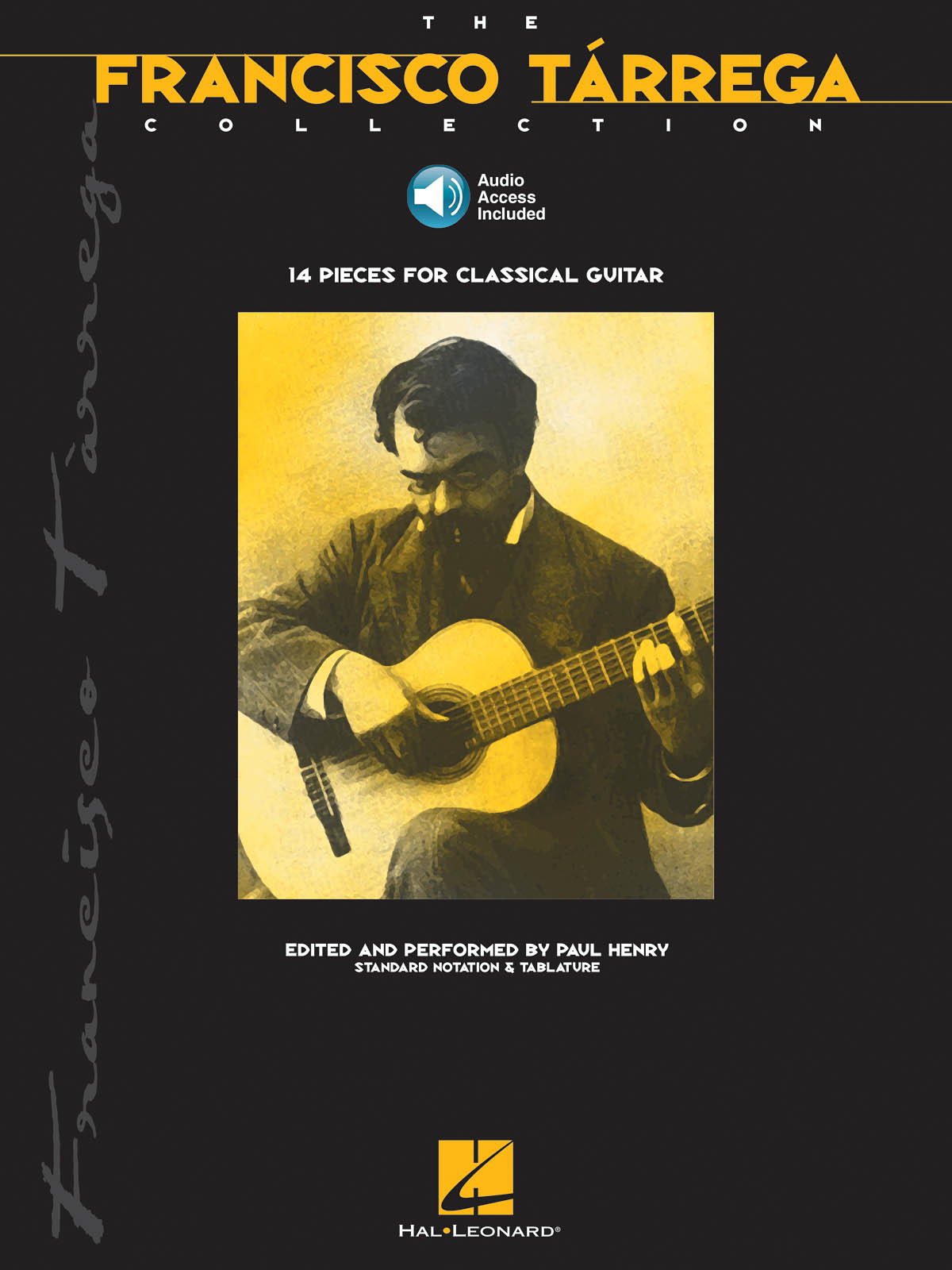 The Francisco Tarrega Collection - 14 Pieces for Classical Guitar + Audio Online kytara + tabulatura