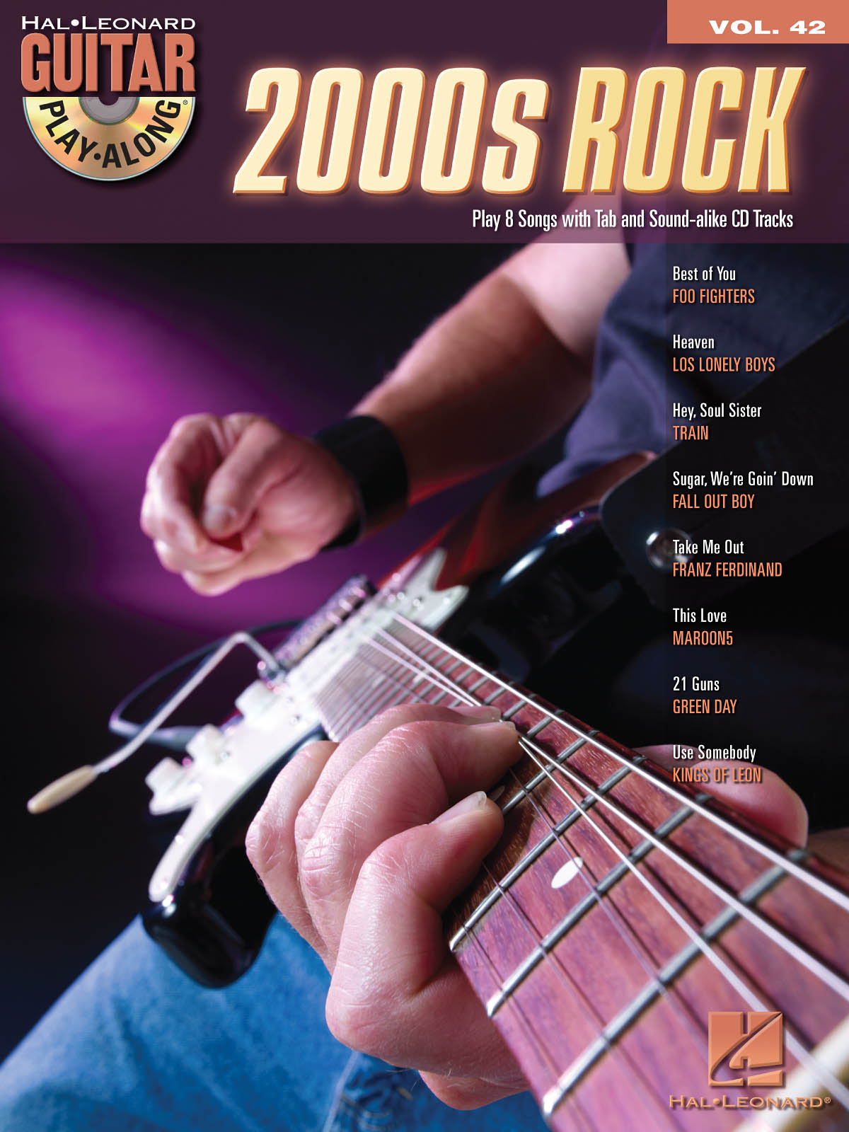 2000s Rock - Guitar Play-Along Volume 42