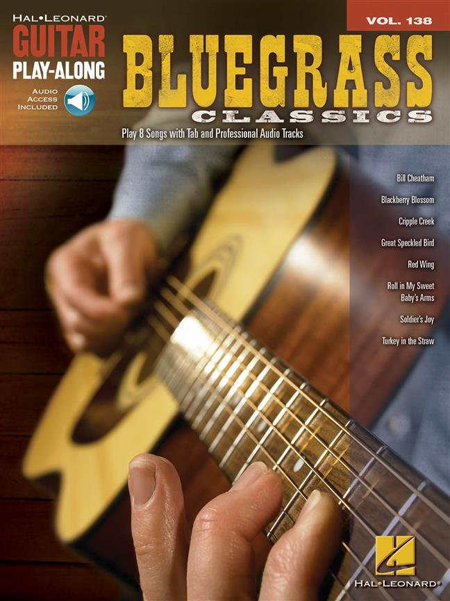Bluegrass Classics  - Guitar Play-Along Volume 138 
