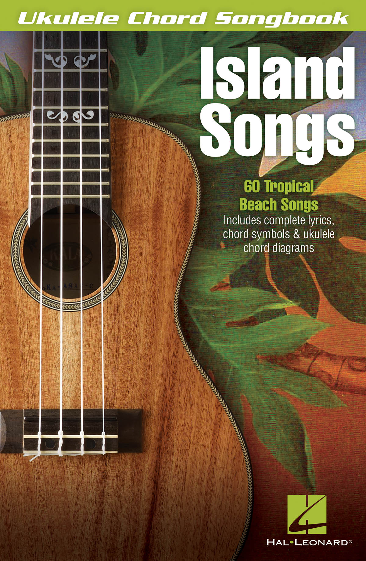 Island Songs - 66 Island Favorites písně pro ukulele