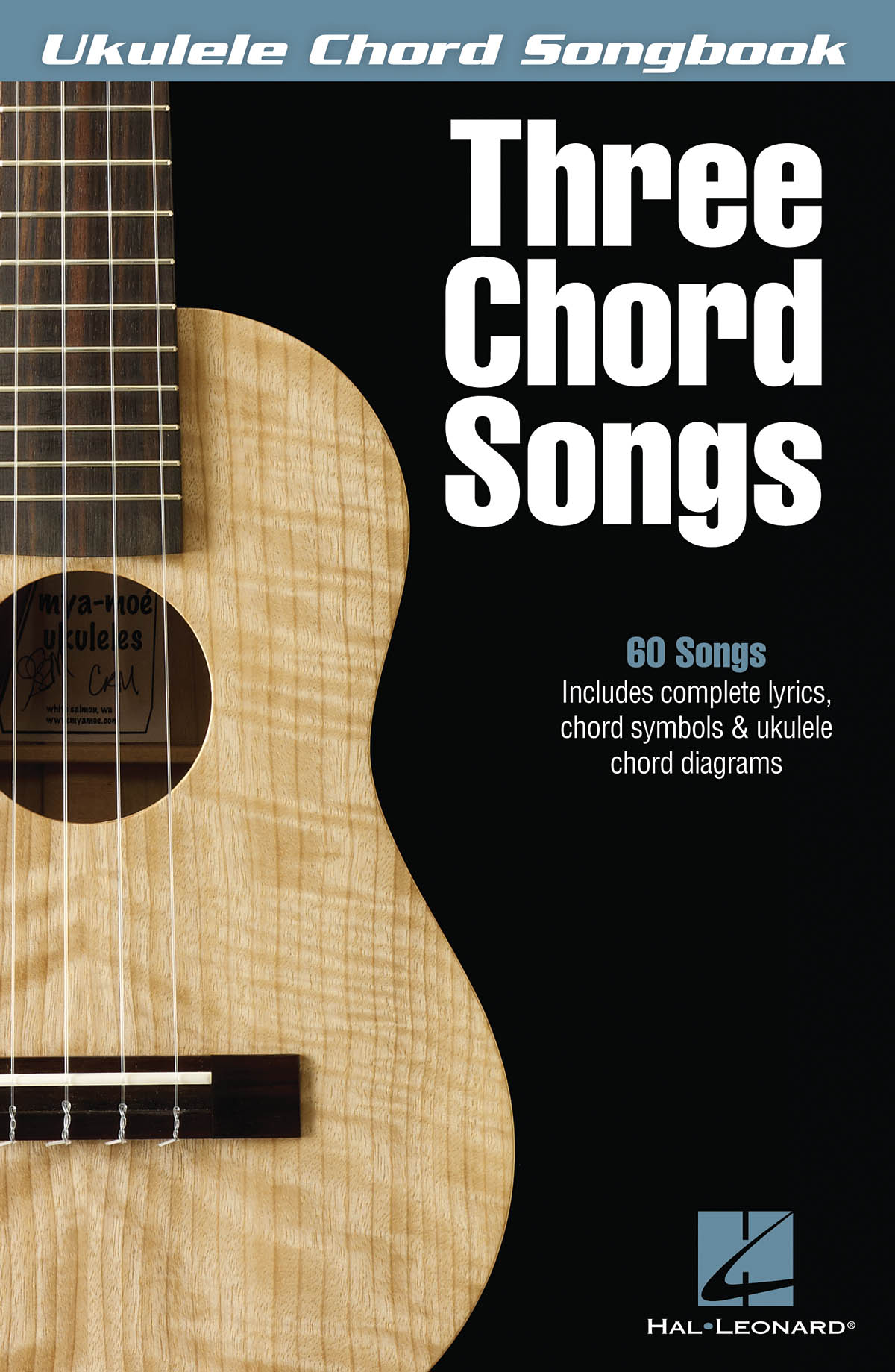 Three Chord Songs - Ukulele Chord Songbook - noty pro ukulele