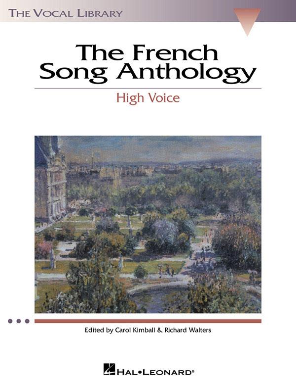 The French Song Anthology - The Vocal Library High Voice noty pro sólový zpěv