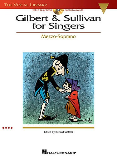 Gilbert And Sullivan For Singers - Mezzo-Soprano