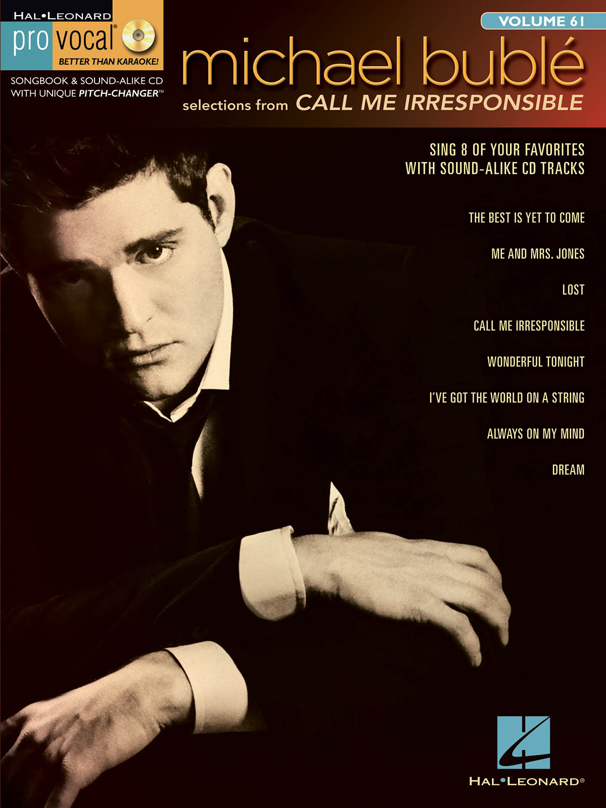 Michael Bublé - Call Me Irresponsible - Pro Vocal Men's Edition Volume 61 - písně pro zpěv, klavír s akordy pro kytaru