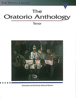 The Oratorio Anthology - noty pro hlas tenor