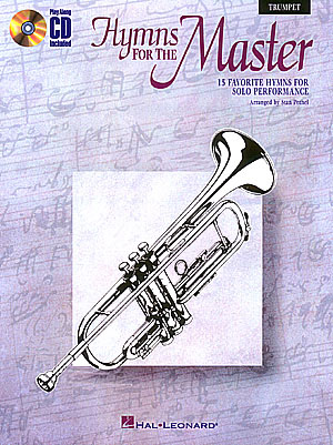 Hymns For The Master - Trumpet - Instrumental Play-Along - noty pro trumpetu