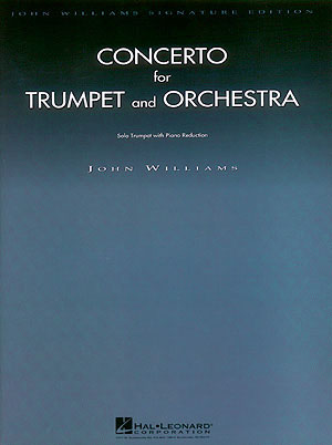 John Williams: Concerto For Trumpet And Orchestra