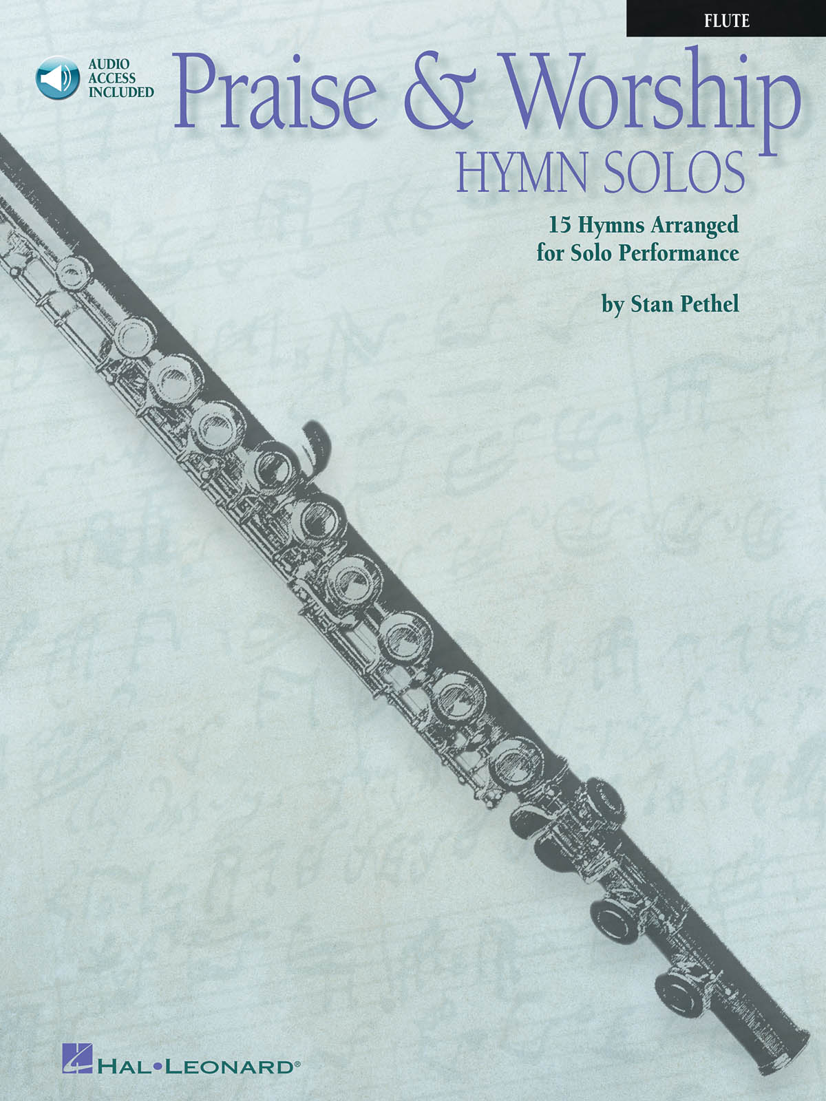 Praise and Worship Hymn Solos - Flute - Instrumental Play-Along - klasické melodie pro příčnou flétnu