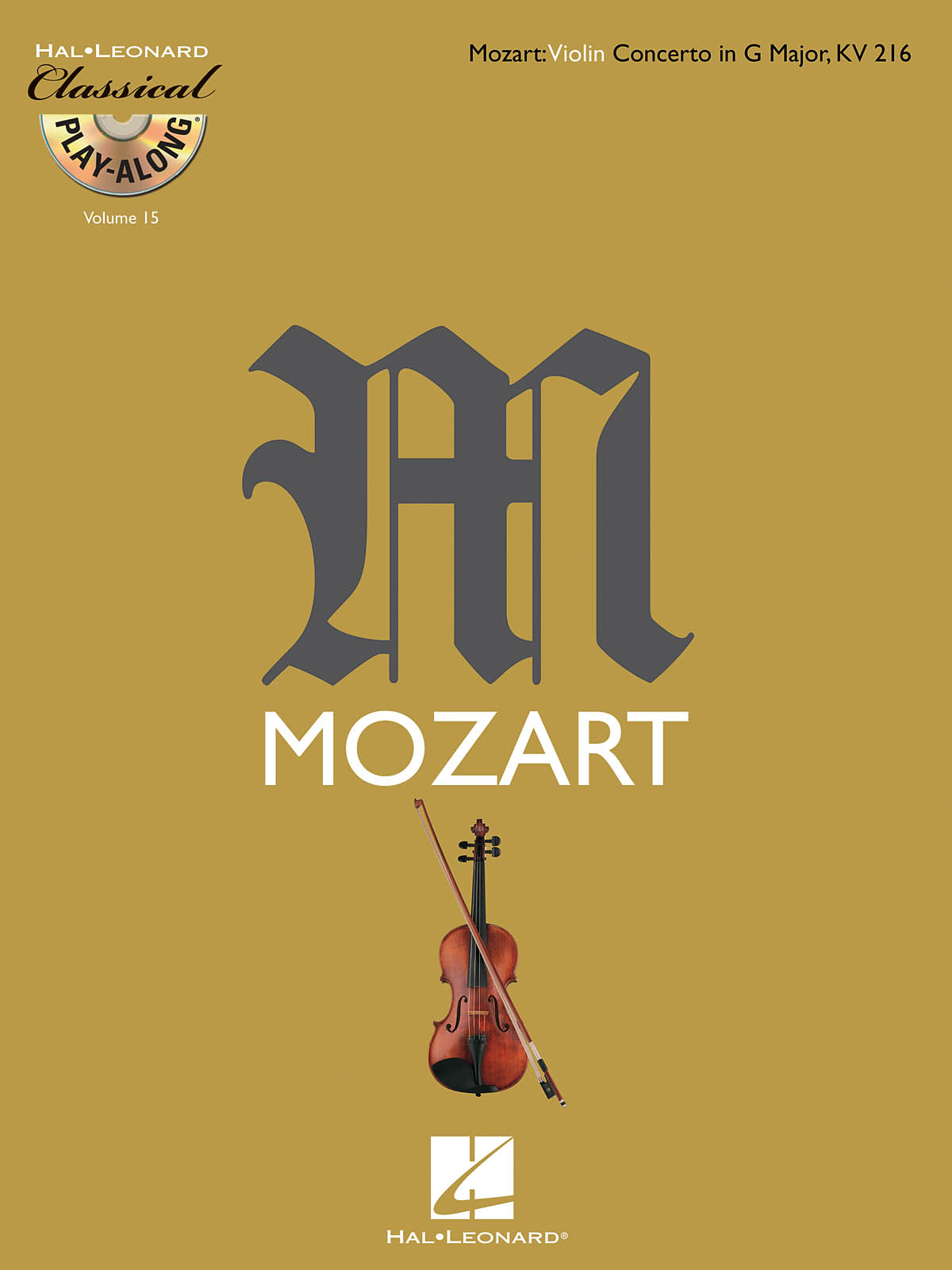 Mozart: Violin Concerto in G Major, K216 - Classical Play-Along Volume 15 - pro housle