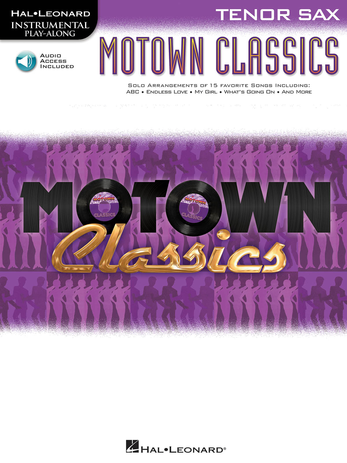 Motown Classics - Tenor Saxophone - Instrumental Play-Along - noty pro tenor saxofon