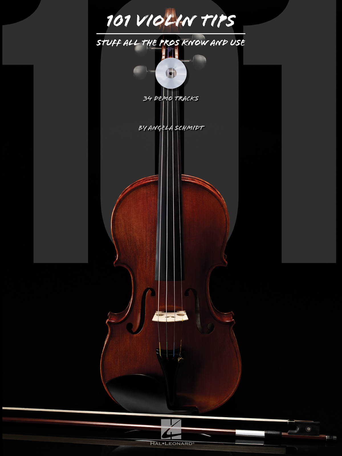 101 Violin Tips: - Stuff All the Pros Know and Use - pro housle