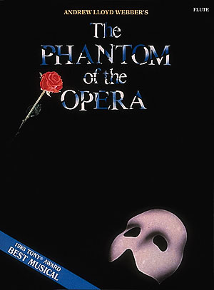 The Phantom of the Opera - Solos for Flute - filmové melodie pro příčnou flétnu