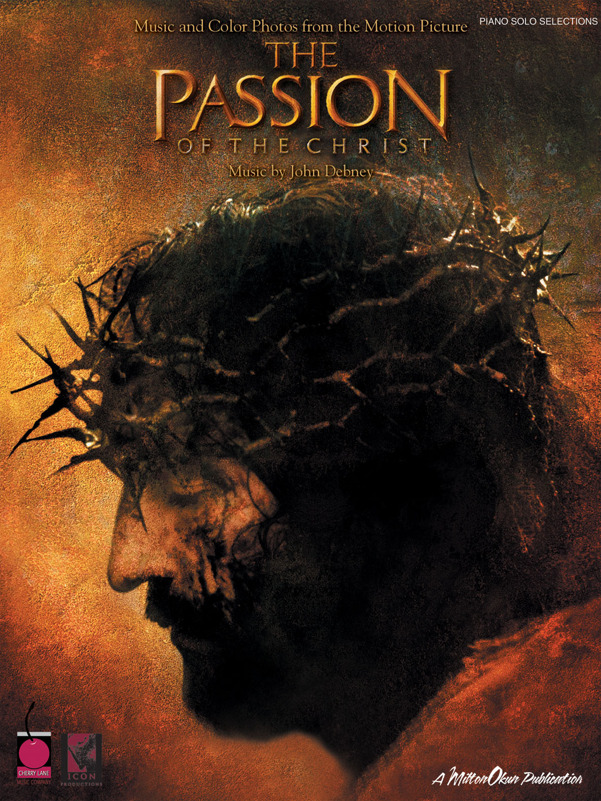 John Debney: The Passion Of Christ (Piano Solo) - noty pro klavír