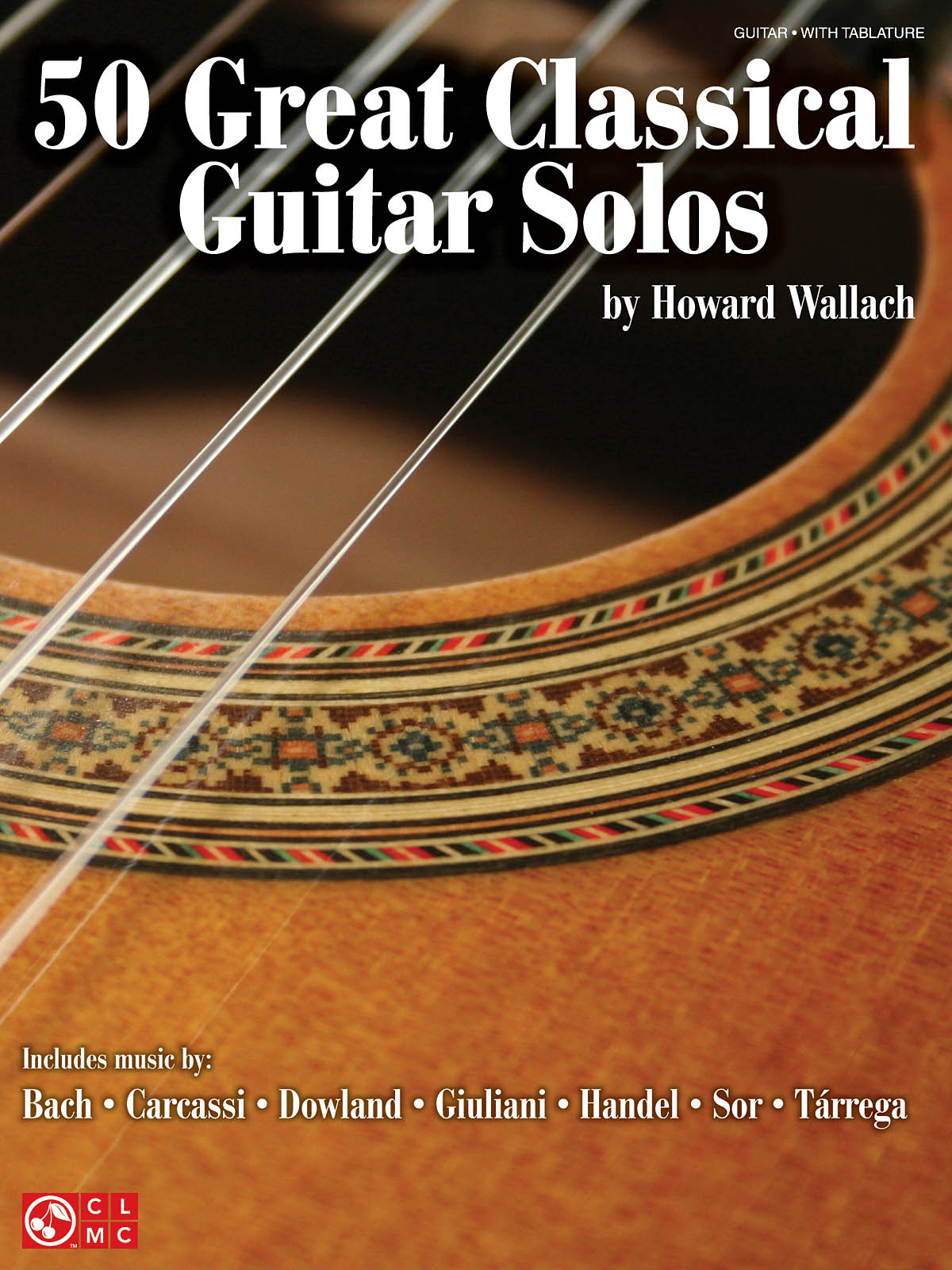 50 Great Classical Guitar Solos - pro kytaru