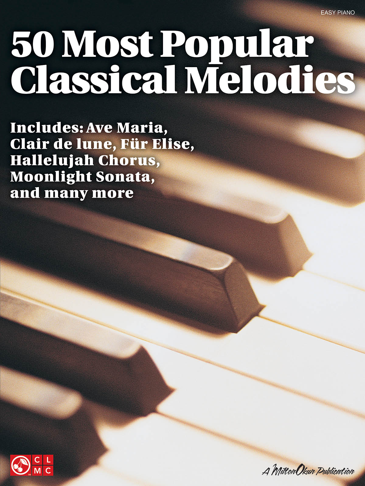 50 Most Popular Classical Melodies - jednoduché písně pro začátečníky