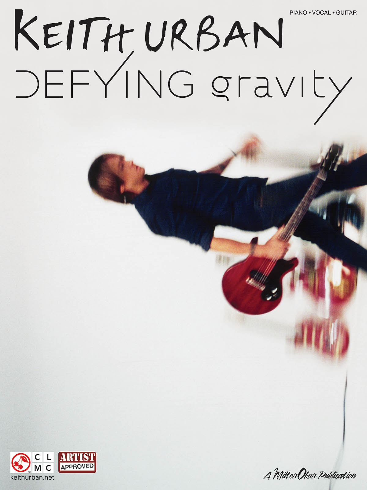 Keith Urban - Defying Gravity - kniha pro klavír, zpěv a kytaru