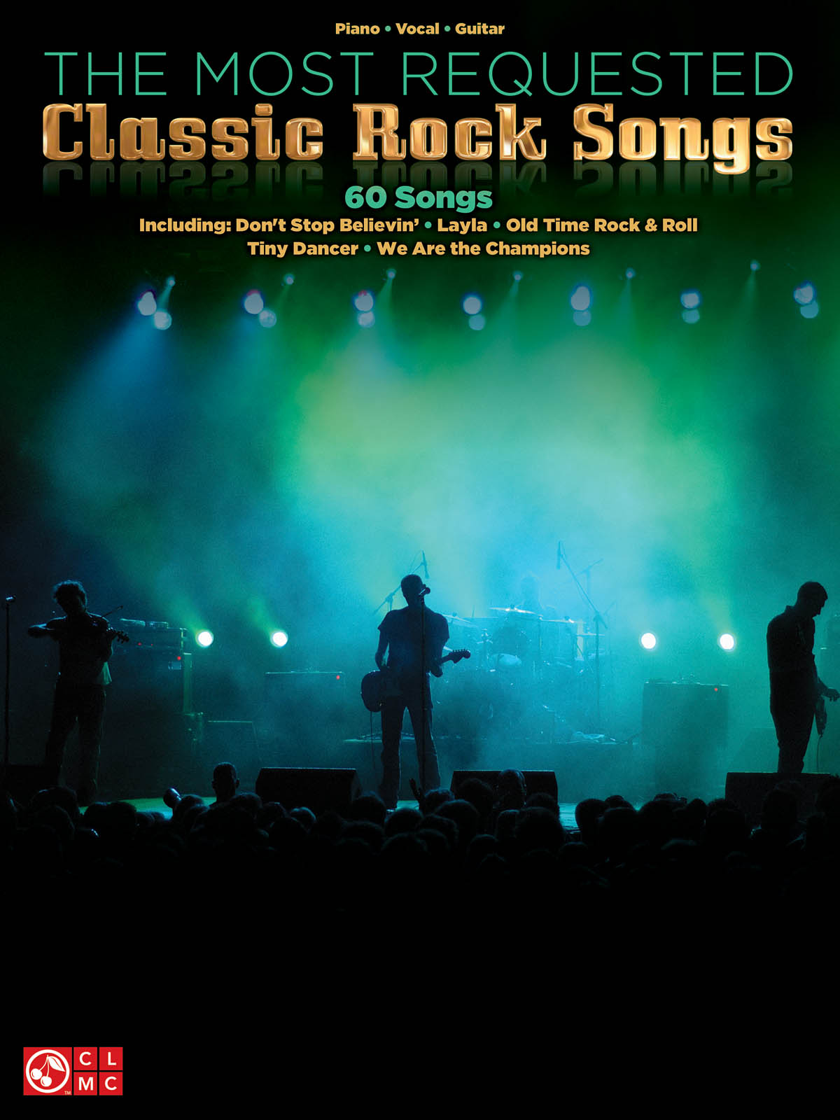The Most Requested Classic Rock Songs - kniha pro klavír, zpěv a kytaru