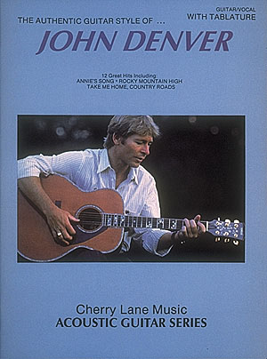 John Denver Authentic Guitar Style - noty na kytaru