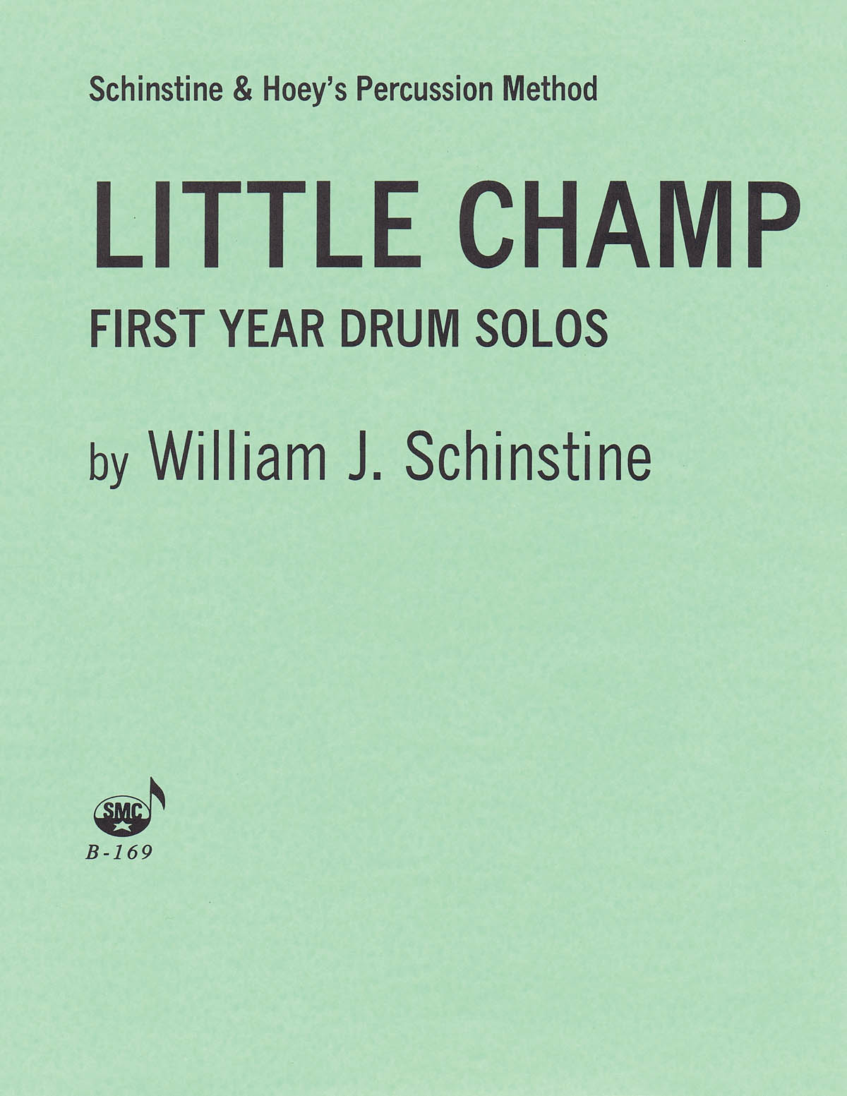 Little Champ First (1St) Year Drum Solos - Solo Part Snare Drum - pro bicí nástroje