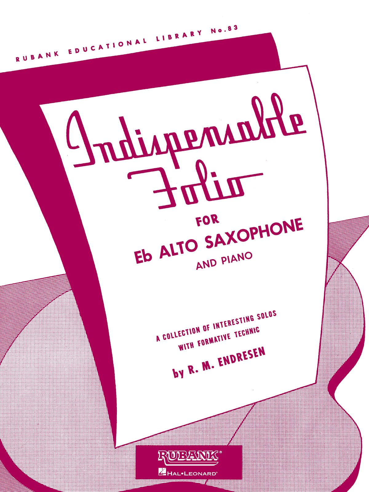Indispensable Folio - Eb Alto Saxophone and Piano - pro altový saxofon